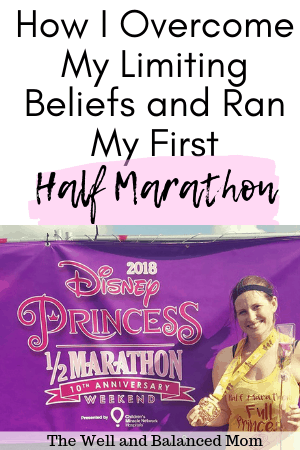 how I overcame my limiting beliefs and ran my first half marathon