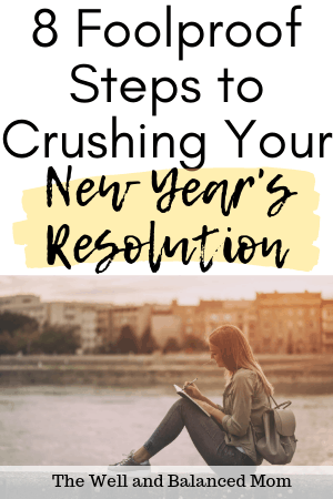 foolproof ways to crush your new years resolution