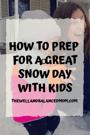 how to prep for a great snow day with kids (2)