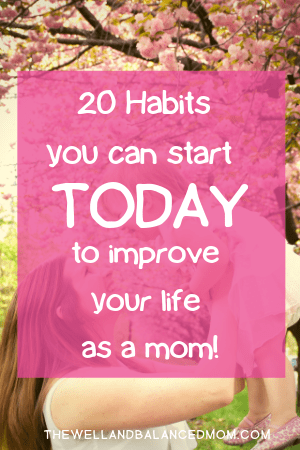 well and balanced mom habits (2)