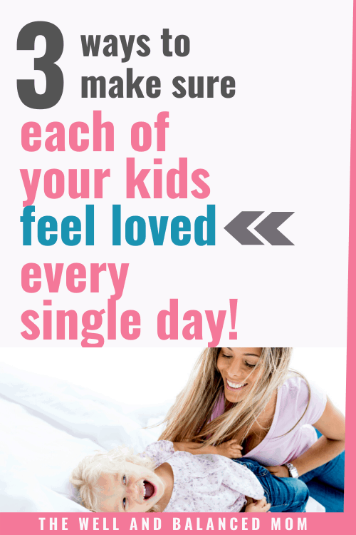 How to make your children feel special everyday