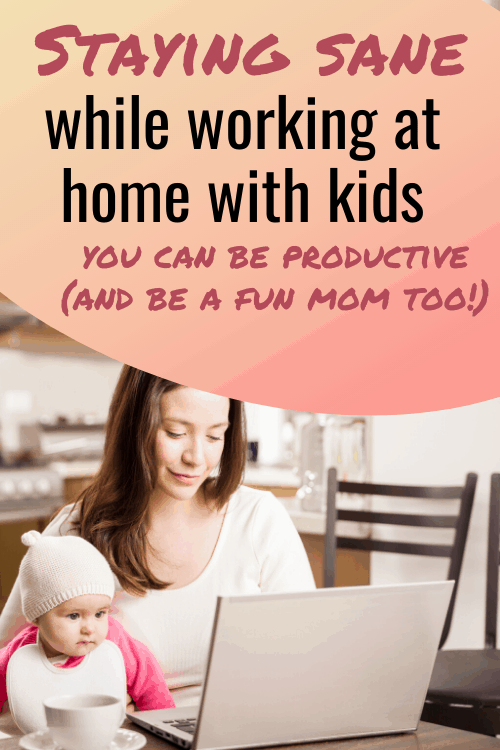 Staying Sane as a Work-at-Home Mom